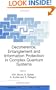 Decoherence, Entanglement and Information Protection in Complex Quantum Systems: Proceedings of the NATO ARW on Decoherence, Entanglement and ... II: Mathematics, Physics and Chemistry)
