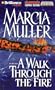 A Walk Through the Fire (Sharon McCone)