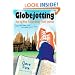 Globejotting: How to Write Extraordinary Travel Journals (and still have time to enjoy your trip!)