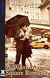A Washington Square romance : four erotic stories