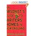 An Arsonist's Guide to Writers' Homes in New England: A Novel