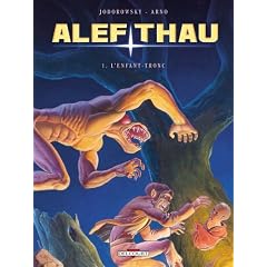 Alef-Thau, Tome 1 : L'enfant-tronc