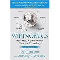 Wikinomics (How Mass Collaboration Changes Everything) (Expanded) (Hardcover)