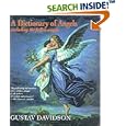 Dictionary of Angels: Including the Fallen Angels by  Gustav Davidson