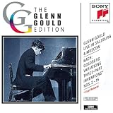 Glenn Gould Live in Salzburg & Moscow: Bach: Goldberg Variations, BWV 988 (from Salzburg Festival, 1959); Three-Part Inventions, BWV 788-801 (from Moscow, 1957)