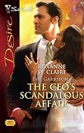The CEO's Scandalous Affair (Silhouette Desire)