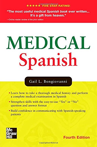 Medical Spanish, Fourth Edition (Bongiovanni, Medical Spanish)