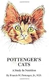 Pottengers Cats: A Study in Nutrition