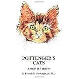 Pottenger's Cats: A Study in Nutrition