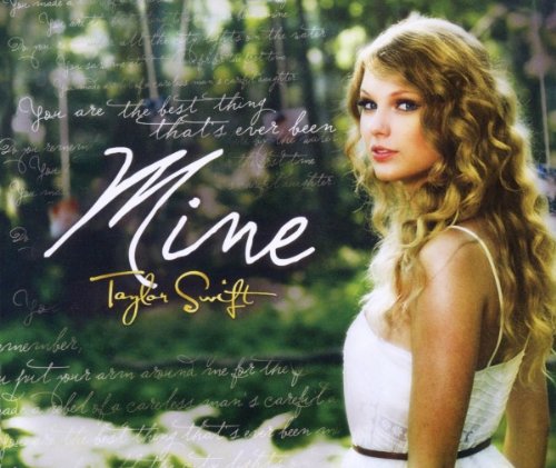Taylor Swift - Mine (Single) - Zortam Music