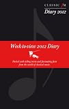 Classic FM Diary 2012