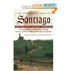 The Pilgrimage Road to Santiago: The Complete Cultural Handbook