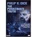 Philip K. Dick - The Penultimate Truth