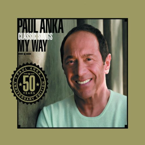 PAUL ANKA - Classics songs - Zortam Music