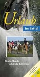 Produkt-Bild: Urlaub im Sattel