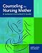 BUY - Counseling the Nursing Mother by Judith Lauwers