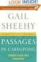 Passages in Caregiving: Turning Chaos into Confidence