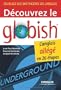 D�couvrez le Globish : L'anglais all�g� en 26 �tapes