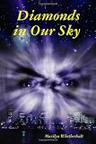 Diamonds in our sky