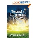 Toward a Libertarian Society