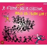 Je n'aime toujours pas le classique, mais ça j'aime bien !