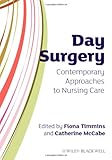 Day surgery : contemporary approaches to nursing care