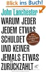 Warum jeder jedem etwas schuldet und...