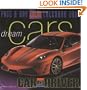 Dream Cars Page-A-Day Calendar 2009 (Colour Page a Day Calendars)