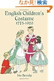 English Children's Costume 1775-1920 (Dover Fashion and Costumes)