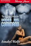Under His Command [The Starlight Chronicles 3] (Siren Publishing)