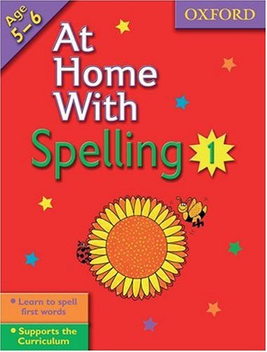 At Home With Spelling 1: Bk. 1