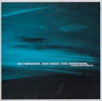 Stay Inside / Feel Everything