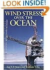 Wind Stress over the Ocean