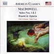 MacDowell: Suites Nos. 1 And 2 / Hamlet And Ophelia