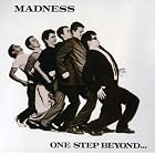 One Step Beyond... by  Madness 