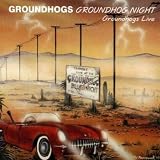 Groundhog Night: Groundhogs Live