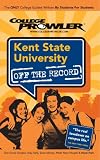 Kent State University: Off the Record - College Prowler