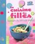 La cuisine des filles : Tome 2, Saveurs du monde entier