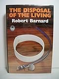 The disposal of the living