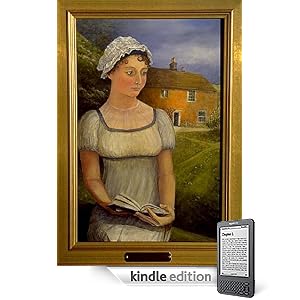 The Works of Jane Austen: Complete & Unabridged Newly Updated Edition (Over 200 Works)