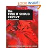The Tree & Shrub Expert: The world's best-selling book on trees and shrubs (Expert books)