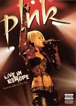 Pink - Live in Europe (Explicit)