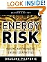 Energy Risk: Valuing and Managing Energy Derivatives
