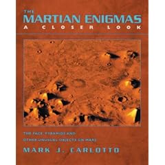 The Martian Enigmas: The Face, Pyramids and Other Unusual Objects on Mars