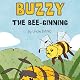 Buzzy the Bee-ginning