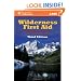 Wilderness First Aid, Third Edition: Emergency Care for Remote Locations (Wilderness First Aid: Emergency Care for Remote Locations)