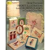 Favorite Illustrations from Children's Classics in Counted Cross-Stitch (Dover Needlework)