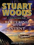 Loitering with Intent (Thorndike Press Large Print Basic) Image of Loitering with Intent (Thorndike Press Large Print Basic)