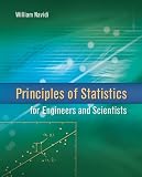 Principles of Statistics for Engineers and Scientists