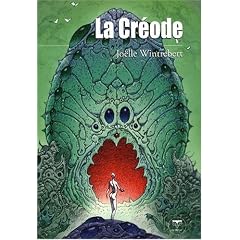 La Cr�ode, et autres r�cits futurs